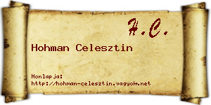 Hohman Celesztin névjegykártya